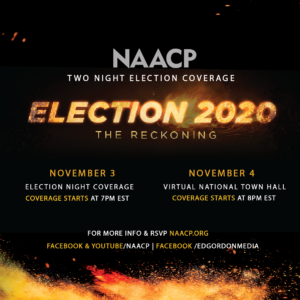 NAACP | Election Night Coverage